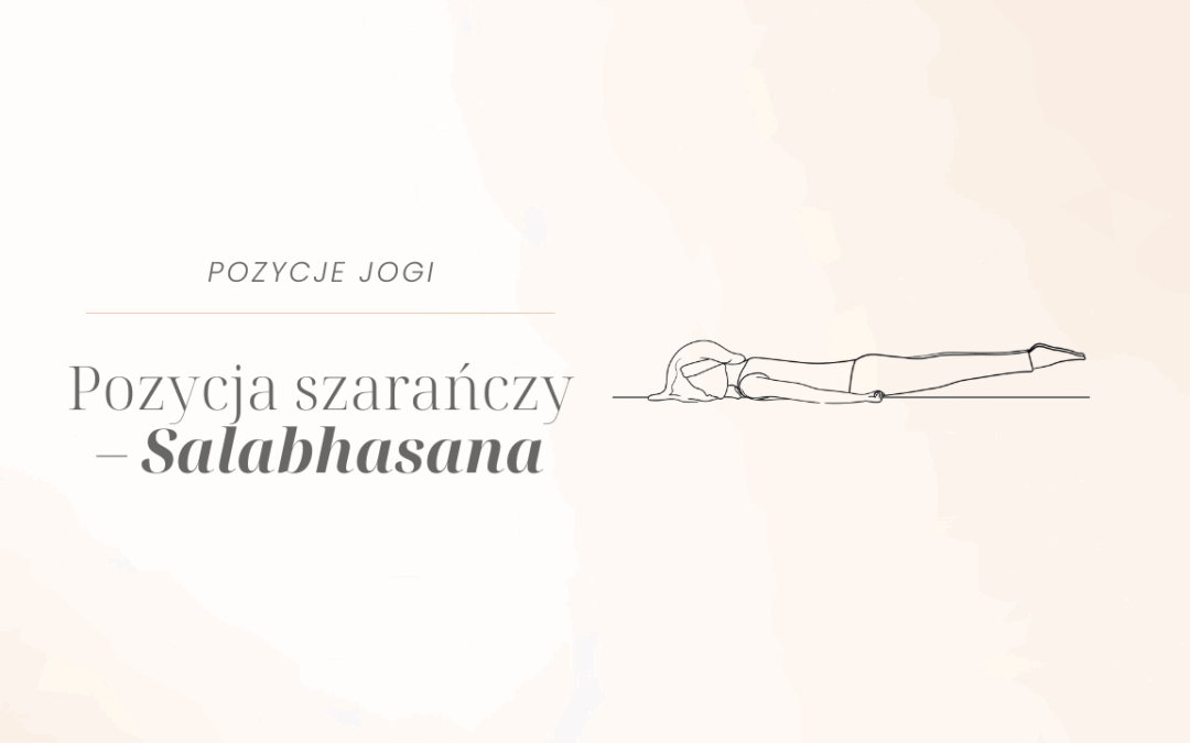 Pozycja szarańczy (Salabhasana)