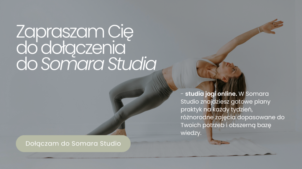 Somara Studio – studio jogi online z gotowym planem praktyk na każdy dzień